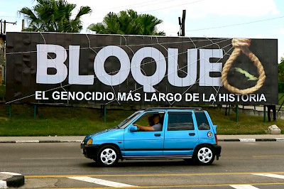 Cuba sign protesting U.S. economic blockade against Cuba <a href=></a>
